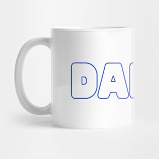 Daddy Mug